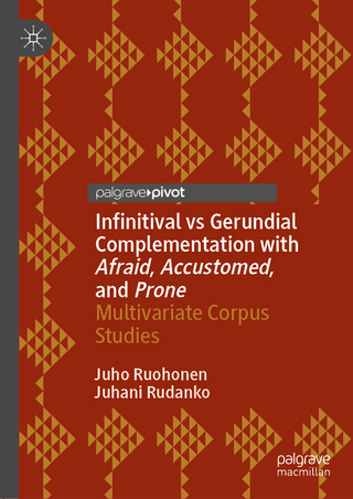 Infinitival vs Gerundial Complementation with Afraid, Accustomed, and Prone
