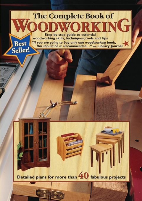 The Complete Book of Woodworking - Tom Carpenter, Mark Johanson