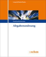 AO - Abgabenordnung - Eva D&ouml;rr, Joseph M. Forchhammer, Christof Lindwurm, Heike Schmid, Ralf Seidel, Barbara Weil, Dieter Zanzinger