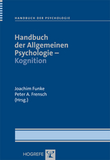 Handbuch der Allgemeinen Psychologie &ndash; Kognition - 