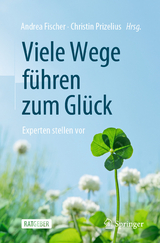 Viele Wege f&uuml;hren zum Gl&uuml;ck - 