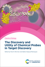 Discovery and Utility of Chemical Probes in Target Discovery - 