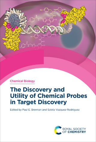 Discovery and Utility of Chemical Probes in Target Discovery