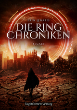 Die Ring Chroniken 1 - Erin Lenaris