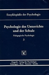 Psychologie des Unterrichts und der Schule - 