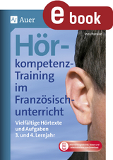 H&ouml;rkompetenz-Training im Franz&ouml;sischunterricht 3-4 - Ines Paraire