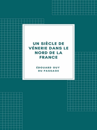 Un siècle de vénerie dans le nord de la France