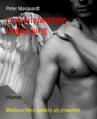 Eine unerwartete Begegnung