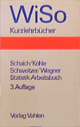 Statistik f&uuml;r Volkswirte, Betriebswirte und Soziologen  Arbeitsbuch