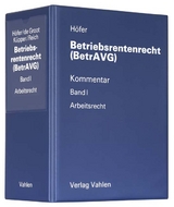 Betriebsrentenrecht (BetrAVG) Band I: Arbeitsrecht - Höfer, Reinhold; Groot, Simone Evke de; Küpper, Peter