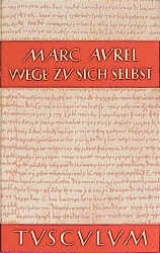 Wege zu sich selbst - Marc Aurel