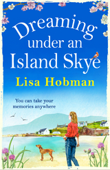 Dreaming Under An Island Skye - Lisa Hobman
