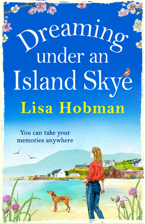 Dreaming Under An Island Skye - Lisa Hobman