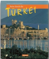 Reise durch die T&uuml;rkei - Georg Schwikart
