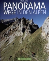 Panoramawege in den Alpen - Mark Zahel