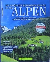 Die sch&ouml;nsten Bergwanderungen in den Alpen - Horst H&ouml;fler, Gerlinde M Witt