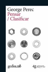 Pensar/Clasificar - Georges Perec