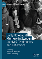 Early Holocaust Memory in Sweden - 
