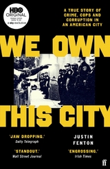 We Own This City -  Justin Fenton