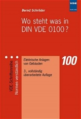 Wo steht was in DIN VDE 0100? - Bernd Schr&ouml;der