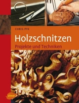 Holzschnitzen - Chris Pye