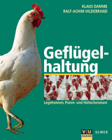 Gefl&uuml;gelhaltung - Klaus Damme, Ralf-Achim Hildebrand