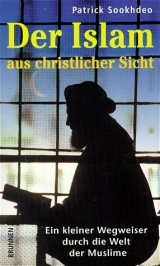 Der Islam aus christlicher Sicht - Patrick Sookhdeo