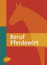 Beruf Pferdewirt - Georg M&ouml;hlenbruch (Hrsg.)