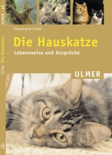 Die Hauskatze - Rosemarie Sch&auml;r