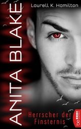 Anita Blake - Herrscher der Finsternis - Laurell K. Hamilton