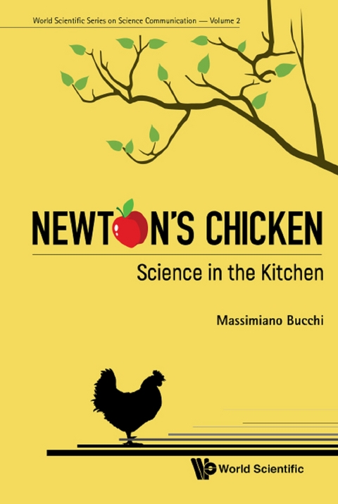 NEWTON'S CHICKEN: SCIENCE IN THE KITCHEN - Massimiano Bucchi