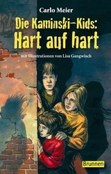 Die Kaminski-Kids: Hart auf hart - Carlo Meier