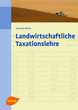 Landwirtschaftliche Taxationslehre - Manfred K&ouml;hne