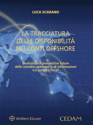 La tracciatura delle disponibilità nei conti offshore