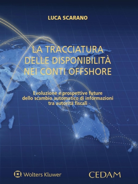 La tracciatura delle disponibilit&agrave; nei conti offshore - Luca Scarano