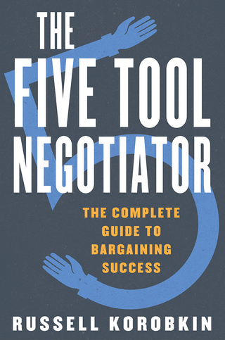 The Five Tool Negotiator