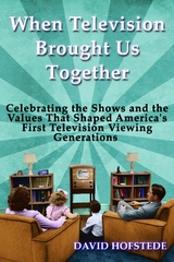 When Television Brought Us Together - David Hofstede