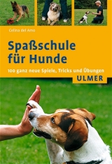 Spa&szlig;schule f&uuml;r Hunde - Celina DelAmo