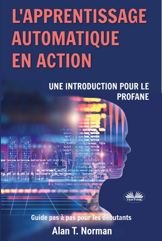 L'Apprentissage Automatique En Action