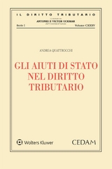 Gli aiuti di Stato nel diritto tributario - Andrea Quattrocchi
