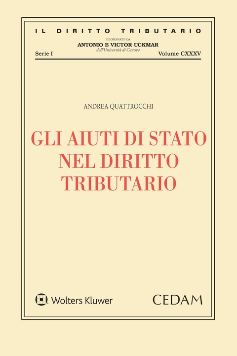 Gli aiuti di Stato nel diritto tributario - Andrea Quattrocchi