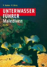Unterwasserf&uuml;hrer Malediven - Fische - Peter Nahke, Peter Wirtz