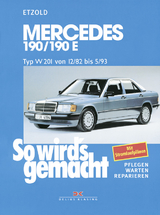 Mercedes 190/190E W 201 von 12/82 bis 5/93 - Rüdiger Etzold