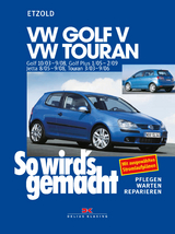 VW Golf V 10/03-9/08, VW Touran I 3/03-9/06, VW Golf Plus 1/05-2/09, VW Jetta 8/05-9/08 - R&uuml;diger Etzold