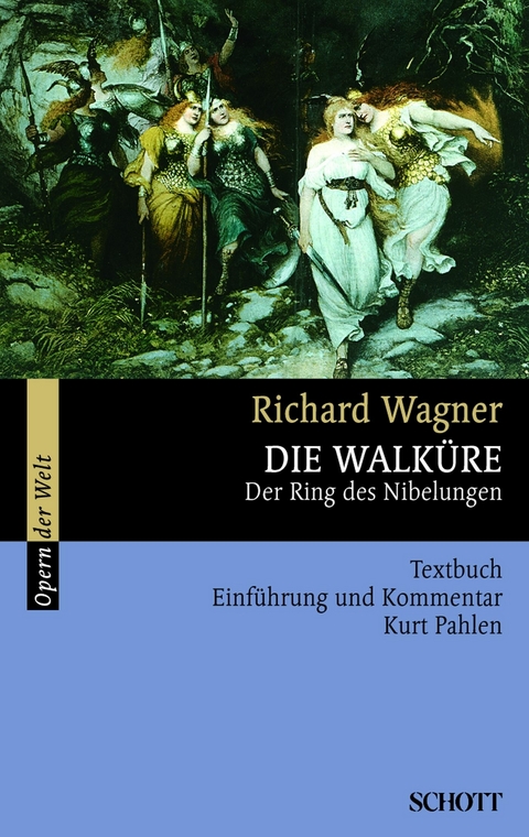Die Walk&uuml;re - Richard Wagner