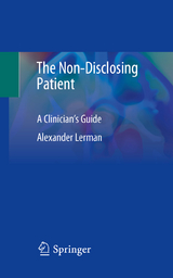 The Non-Disclosing Patient -  Alexander Lerman