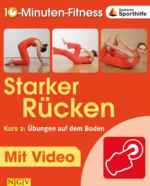 Starker R&uuml;cken - Kurs 2: &Uuml;bungen auf dem Boden - Christa Traczinski, Robert Polster