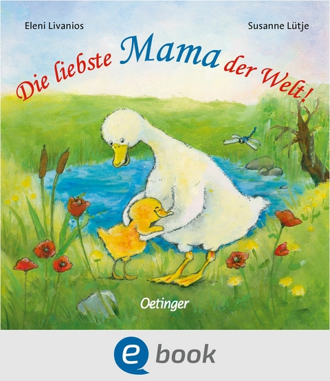 Die liebste Mama der Welt! - Susanne L&uuml;tje
