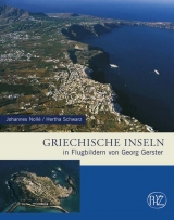 Griechische Inseln - Johannes Noll&eacute;, Hertha Schwarz