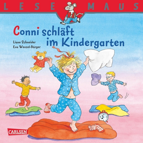 LESEMAUS: Conni schl&auml;ft im Kindergarten - Liane Schneider